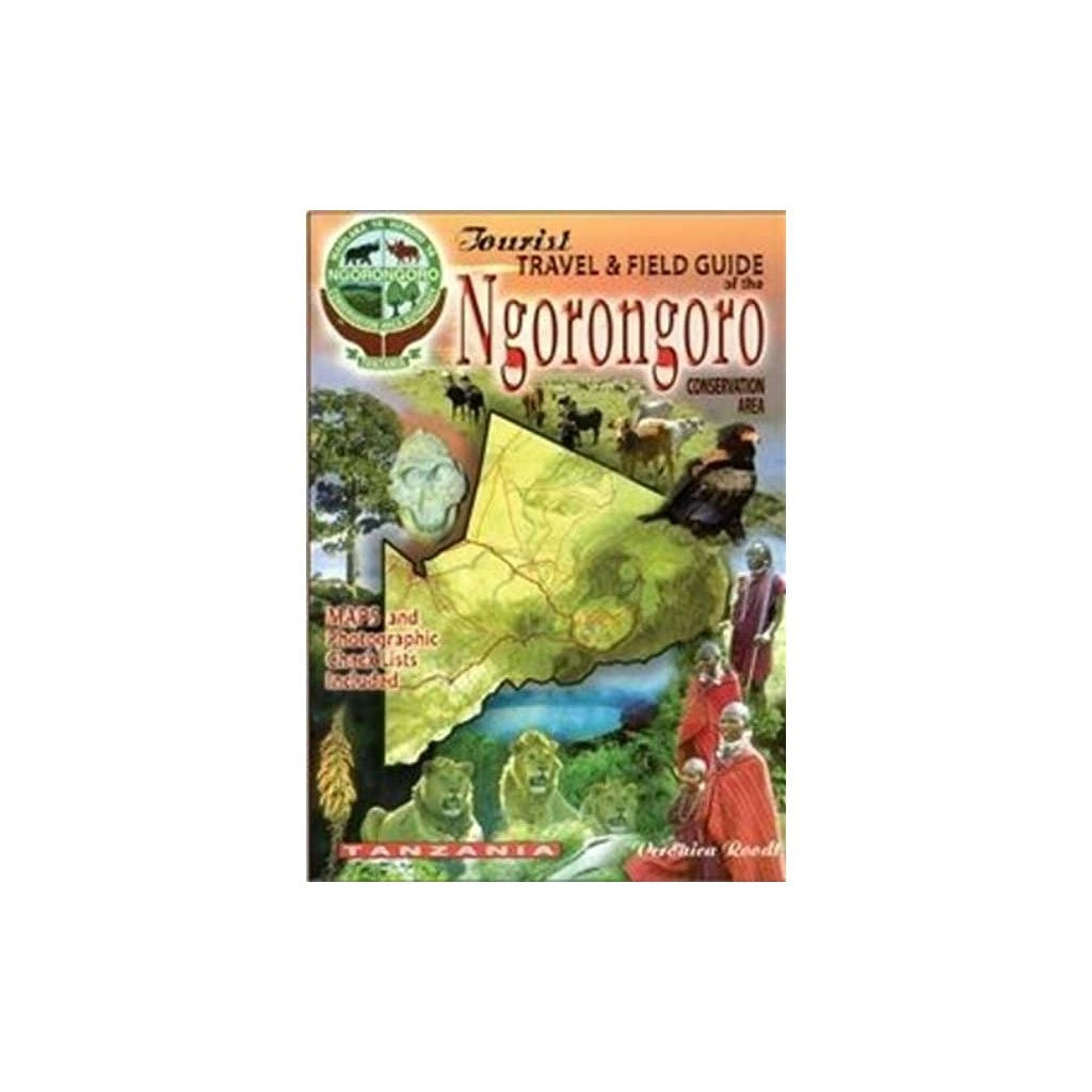 The Tourist Travel & Field Guide of the Ngorongoro
